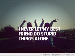 ... friends, best friends are weird, cute, love, pretty, quote, quotes