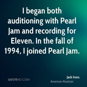 ... pearl jam and recording for eleven in the fall of 1994 i joined pearl