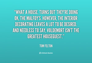 What a house. Turns out they're doing OK, the Malfoy's. However, the ...