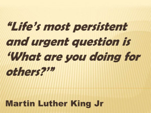 MLK quote about doing for others
