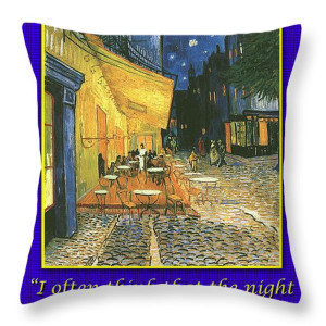 Van Gogh Motivational Quotes - Cafe Terrace At Night II Throw Pillow ...