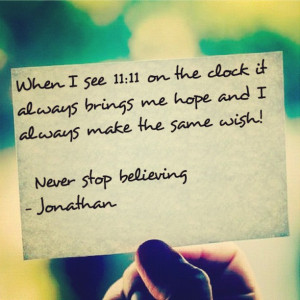 hope #dream #believe #11:11 #wish #love #inspire #quote #life #long