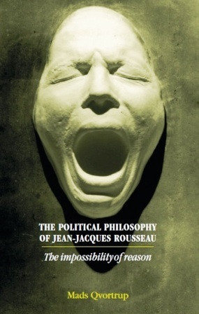 ... Jean-Jacques Rousseau: The Impossibilty of Reason” as Want to Read