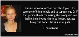 More Thora Birch Quotes
