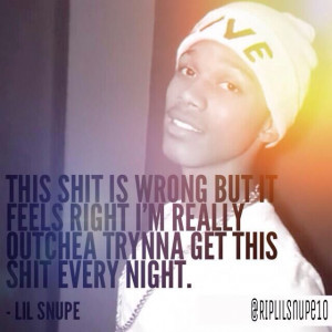 Lil Snupe Quotes Lil snupe quotes,