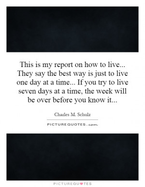 Live One day at a Time Quotes