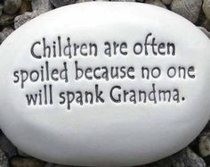 Or Grandpa! Ha,ha! This is so REAL grandmoth, grandbabi, grandkid ...