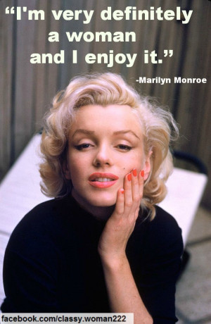 Marilyn Monroe Quotes http://www.facebook.com/classy.woman222