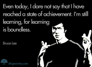 Bruce Lee – Learning