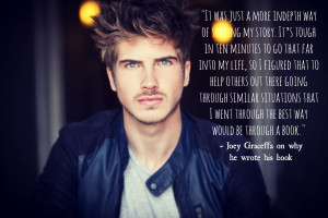 We have collected all our favourite Joey Graceffa quotes from our ...