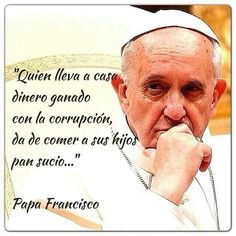 Papa Francisco, corrupción More