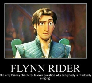 Flynn Rider quote via www.Facebook.com/DisneylandForMisfits