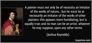 ... other painters: this appears more humiliating, but is equally true