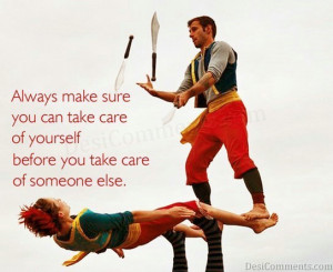 Take Care Of Someone Else