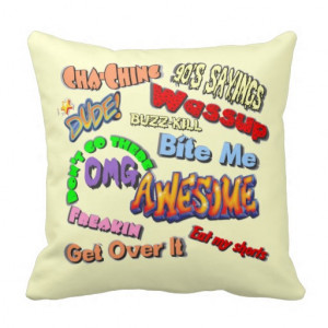 90's Sayings Nostalgia Pillows