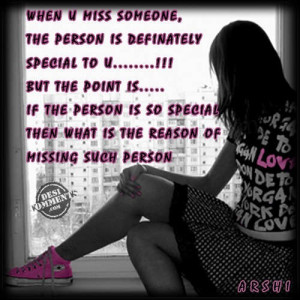 When you miss someone...