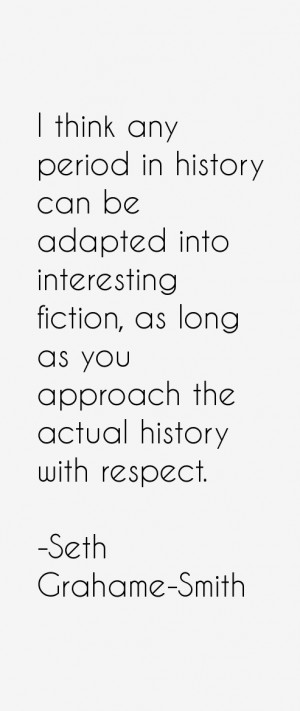 Seth Grahame Smith Quotes amp Sayings