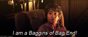 ... Unexpected Journey (2012) Quote (About bag end, baggins, funny, gif