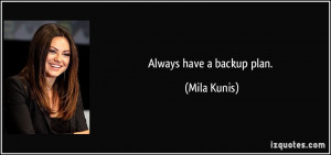 More Mila Kunis Quotes