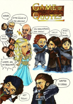 Trademark quotes of GoT character.