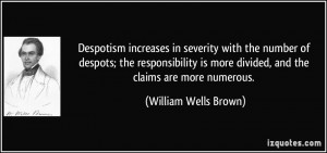 Despotism increases in severity with the number of despots the