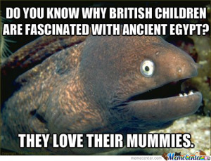 ... eel meme and check another quotes beside these bad joke eel meme in