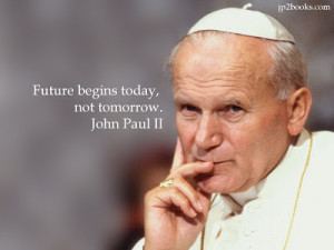 Displaying 20> Images For - Pope John Paul Ii Quotes On Love...