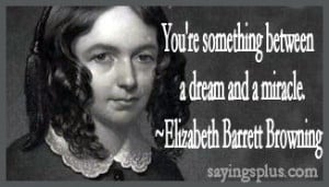 Elizabeth Barrett Browning Love Quotes