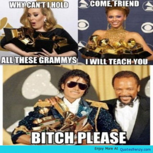 ... Middleearth Adele Beyonce Michaeljackson Funny Grammys Music Quote