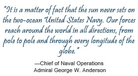 Navy Chief Quotes http://usnavymuseum.org/Ex4_Alliances.asp