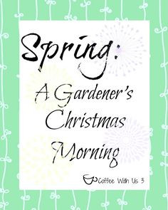Spring Printables: Gardener's Spring Printable by Coffee With Us 3