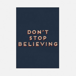 Don’t Stop Believing//
