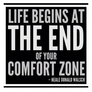 Beyond the Comfort Zone