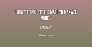 quote-Lee-Grant-i-dont-think-i-fit-the-marilyn-182203.png