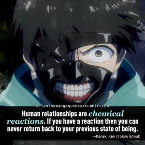 Kaneki Ken, tokyo ghoul quote