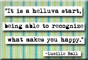 Lucille ball, nice, quotes, sayings, wise, happy, best