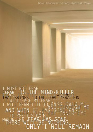 Fear is the mind-killer