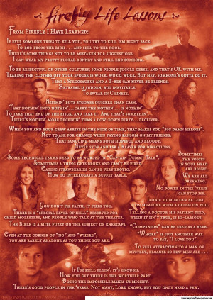 Someone decided to list the life lessons that he learned from Firefly ...