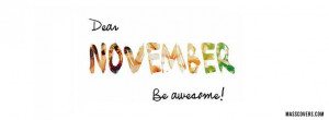 Dear November, Be Awesome!