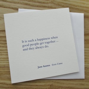 Jane Austen - Quote Card - Wedding Card - Engagement Card (LOV 07)