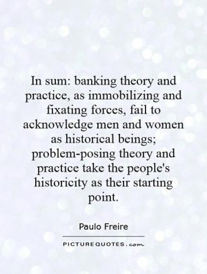 ... the people's historicity as their starting point. Picture Quote #1