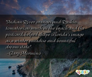 Indian River oranges and Ruskin tomatoes, as