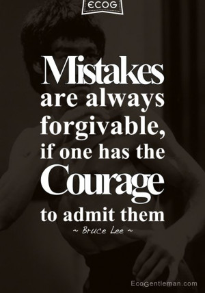 Martial art Bruce Lee quotes prepared by Eco Gentleman – “Mistakes ...