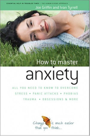 : All You Need To Know To Overcome Stress, Panic Attacks, Trauma ...