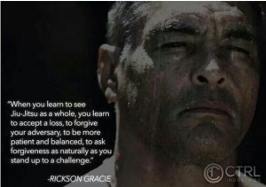 Rickson Gracie #Blacklistbjj #BJJArt Quotes, Art Wisdom, Brazilian ...