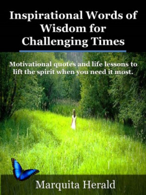 Book: Inspirational Words of Wisdom for Challenging Times by Marquita ...