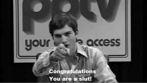ashton kutcher, congratulations, movie, movie quote, slutsayings, text ...