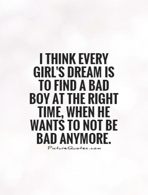Bad Boy Quotes | Bad Boy Sayings | Bad Boy Picture Quotes