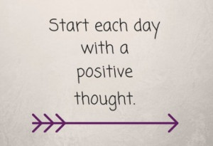 start-each-day-positive-thought-motivational-quotes-sayings-pictures