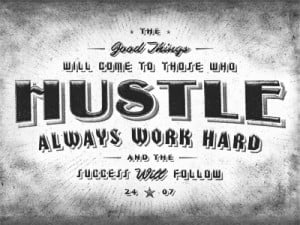 Hustle Quote